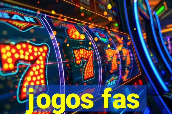 jogos fas